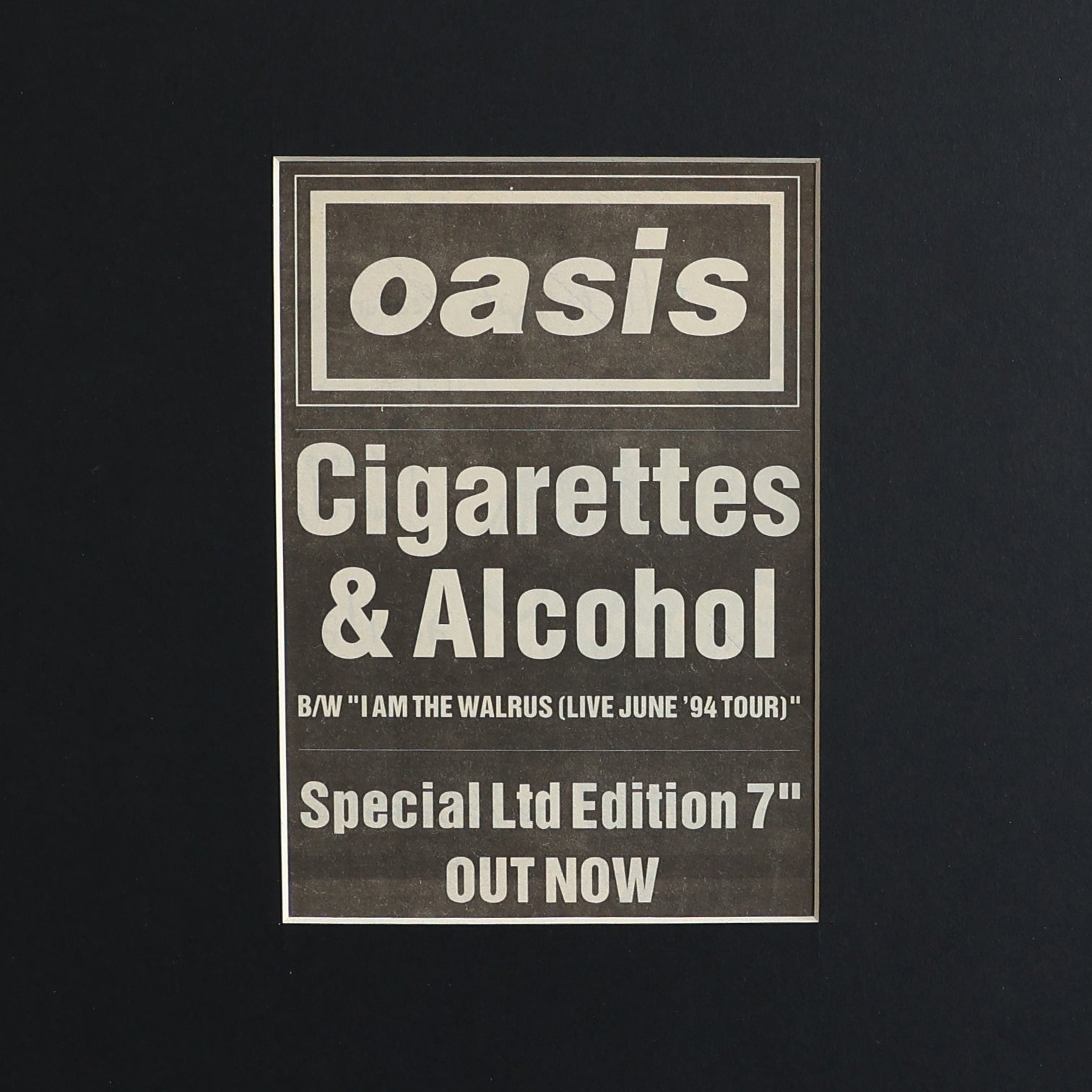Oasis - Cigarettes & Alcohol - Original 1994 press ad - New Item