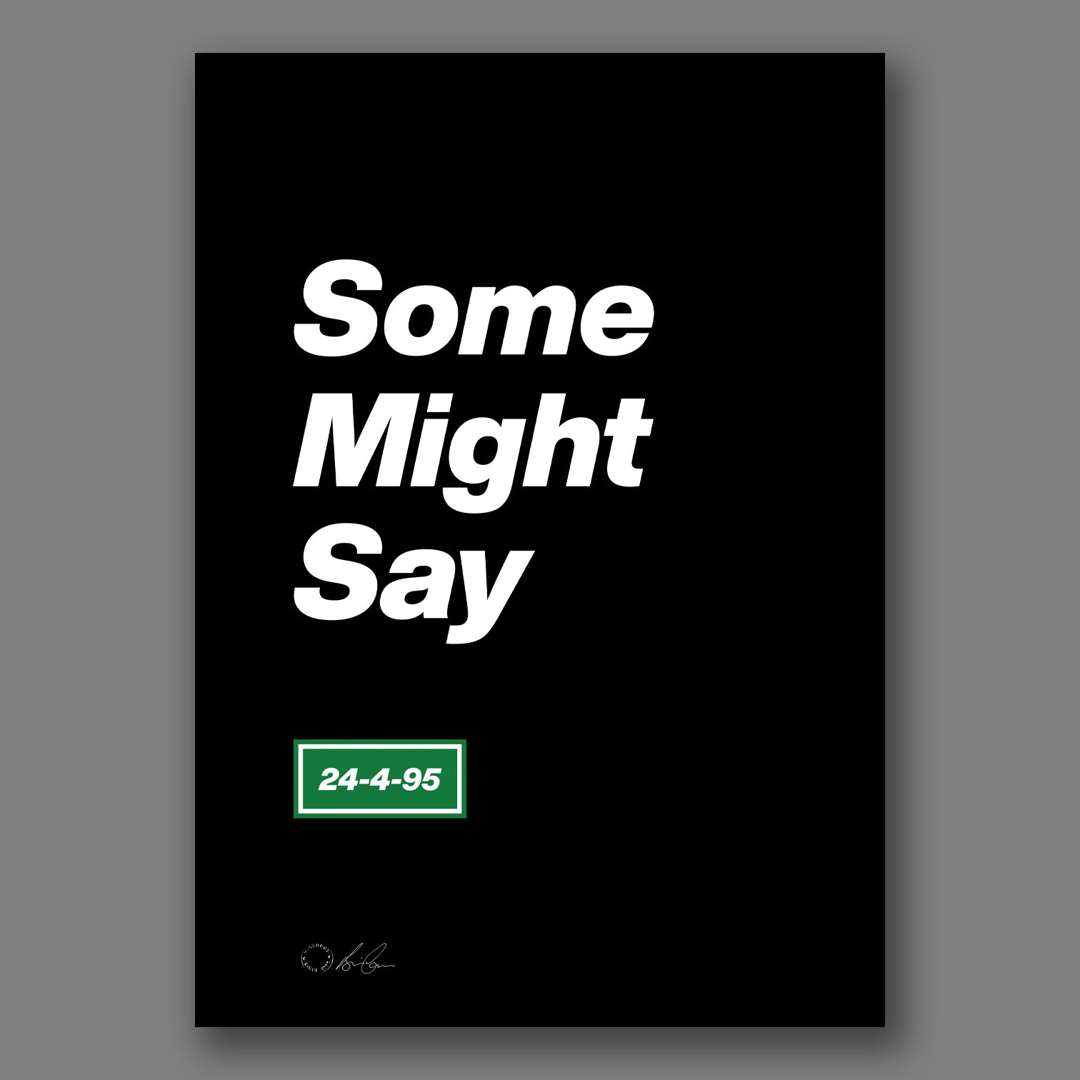 Oasis -  Single Teaser Posters A2 Size